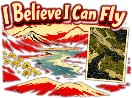 I believe I can fly